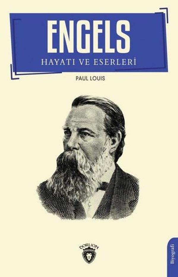 Engels: Hayatı ve Eserleri - Dorlion Yayınevi - Image 1