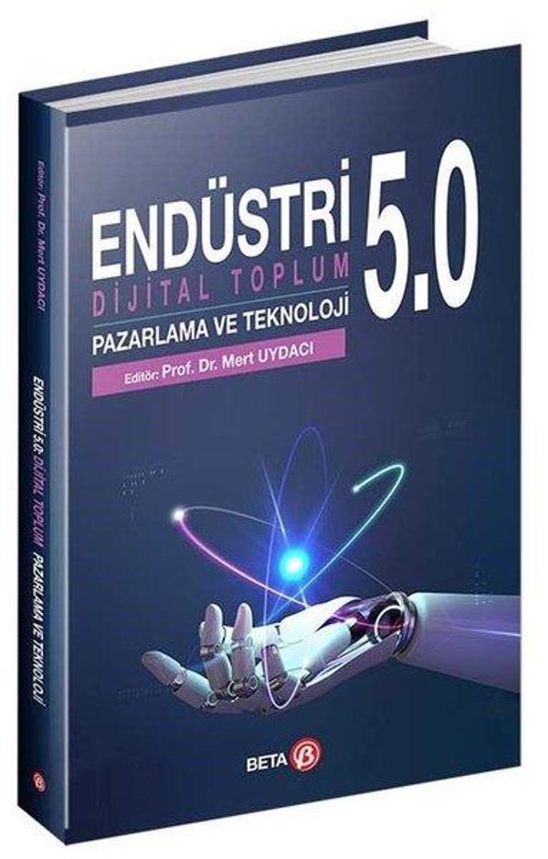 Endüstri 5.0: Dijital Toplum Pazarlama ve Teknoloji - Beta Yayınları - Image 1