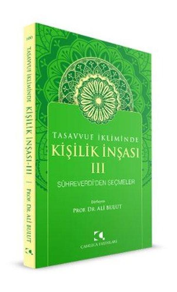 Tasavvuf İkliminde Kişilik İnşası 3 - Sühreverdi'den Seçmeler - Çamlıca Yayınları - Image 1