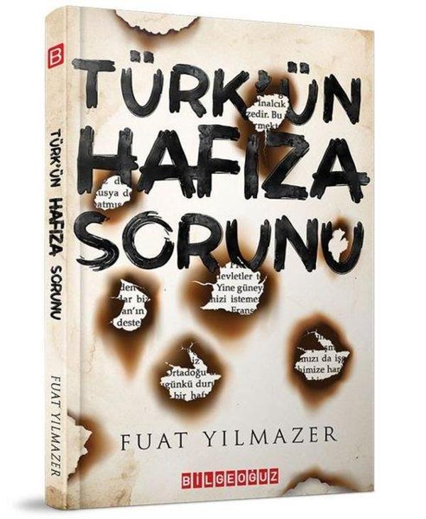 Türk'ün Hafıza Sorunu - Bilgeoğuz Yayınları - Image 1