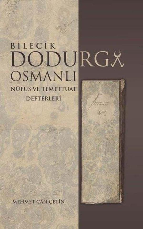 Bilecik Dodurga Osmanlı - Nüfus ve Temettuat Defterleri - Tunç Yayıncılık - Image 1
