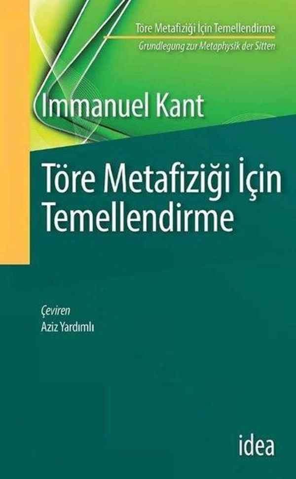 Töre Metafiziği Için Temellendirme - İdea Yayınevi - Image 1