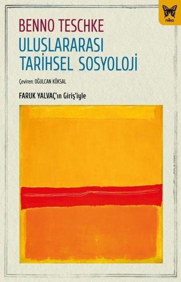 Uluslararası Tarihsel Sosyoloji - Nika Yayınevi - Image 1