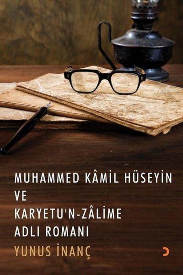 Muhammed Kamil Hüseyin ve Karyetu'n Zalime Adlı Romanı - Cinius Yayınevi - Image 1