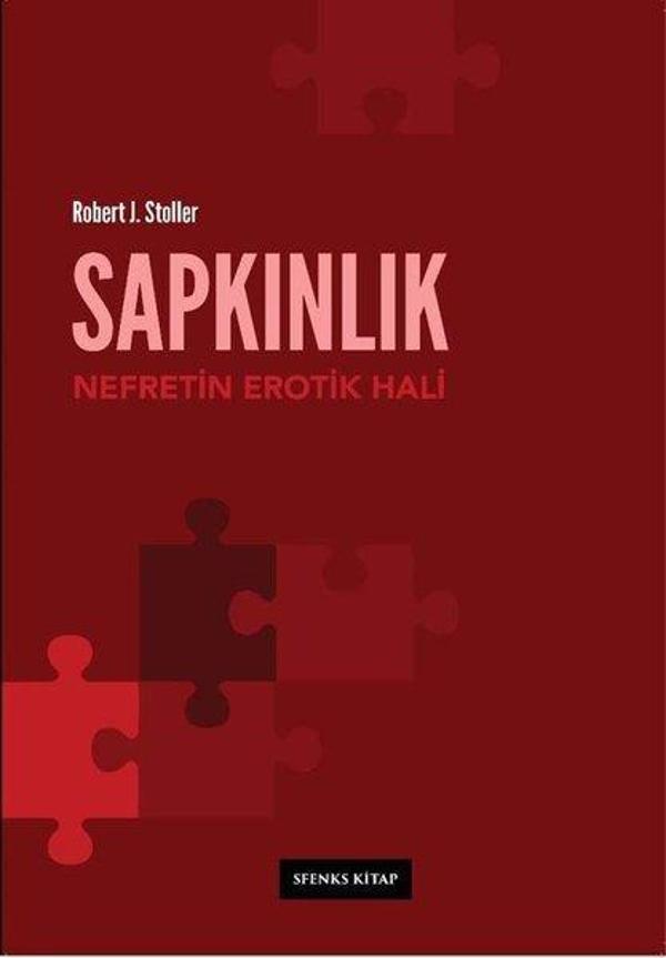 Sapkınlık: Nefretin Erotik Hali - Sfenks Kitap - Image 1