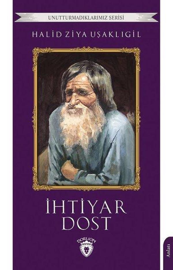 İhtiyar Dost - Dorlion Yayınevi - Image 1