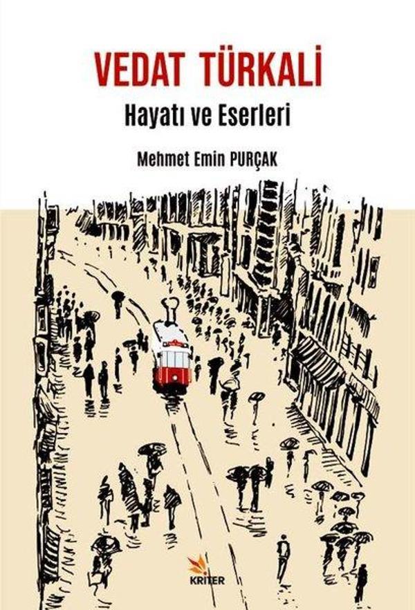 Vedat Türkali: Hayatı ve Eserleri - Kriter - Image 1