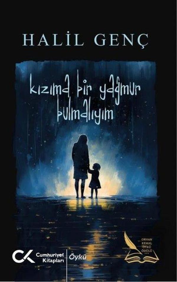 Kızıma Bir Yağmur Bulmalıyım - Cumhuriyet Kitapları - Image 1