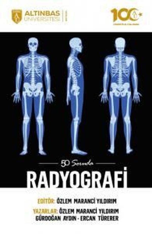 50 Soruda Radyografi - Altınbaş Üniversitesi Yayınları - Image 1