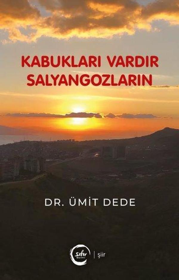 Kabukları Vardır Salyangozların - Sıfır Yayınları - Image 1