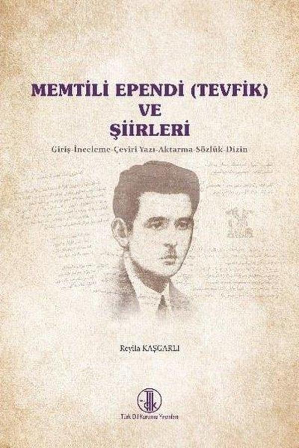 Memtili Ependi ve Şiirleri - Türk Dil Kurumu Yayınları - Image 1