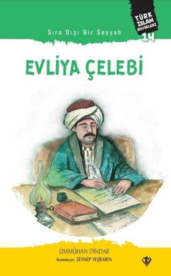 Sıra Dışı Bir Seyyah: Evliya Çelebi - Türkiye Diyanet Vakfı Yayınları - Image 1
