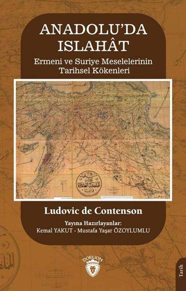 Anadolu'da Islahat - Ermeni ve Suriye Meselelerinin Tarihsel Kökenleri - Dorlion Yayınevi - Image 1