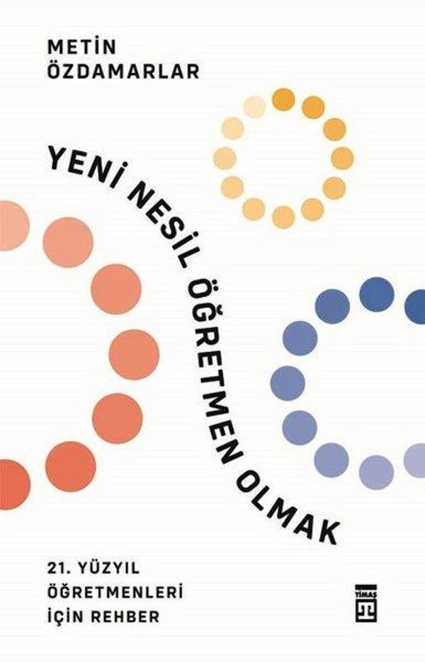 Yeni Nesil Öğretmen Olmak - Timaş Yayınları - Image 1