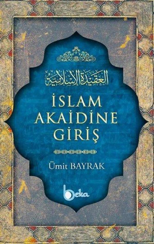 İslam Akaidine Giriş - Beka Yayınları - Image 1