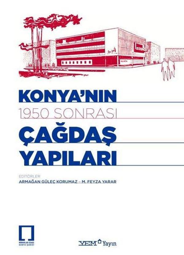 Konya'nın 1950 Sonrası Çağdaş Yapıları - YEM Yayın - Image 1