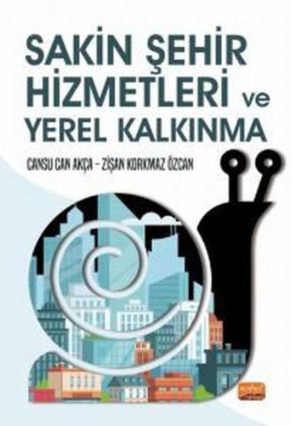 Sakin Şehir Hizmetleri ve Yerel Kalkınma - Nobel Bilimsel Eserler - Image 1