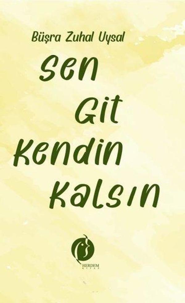 Sen Git Kendin Kalsın - Herdem Kitap - Image 1