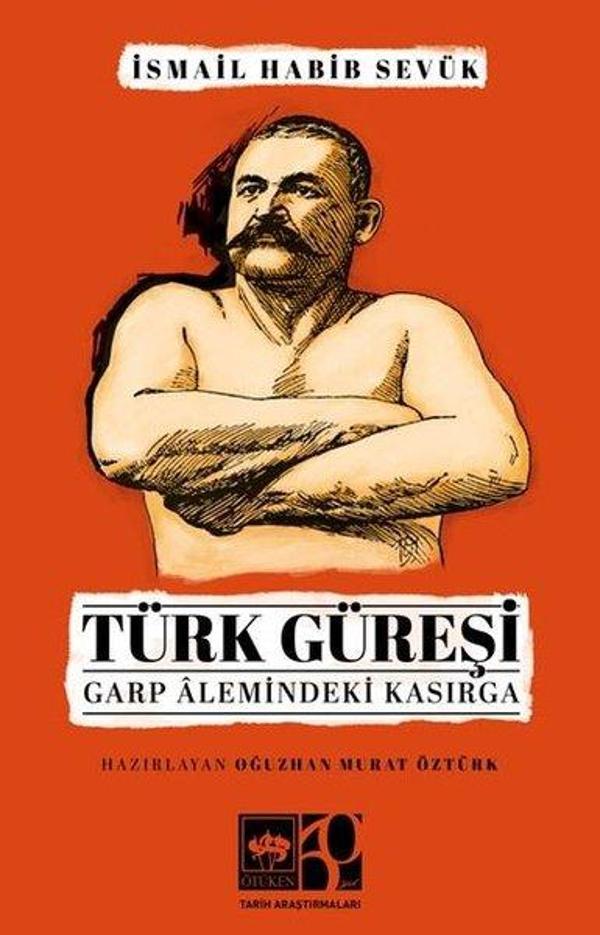 Türk Güreşi - Garp Alemindeki Kasırga - Ötüken Neşriyat - Image 1