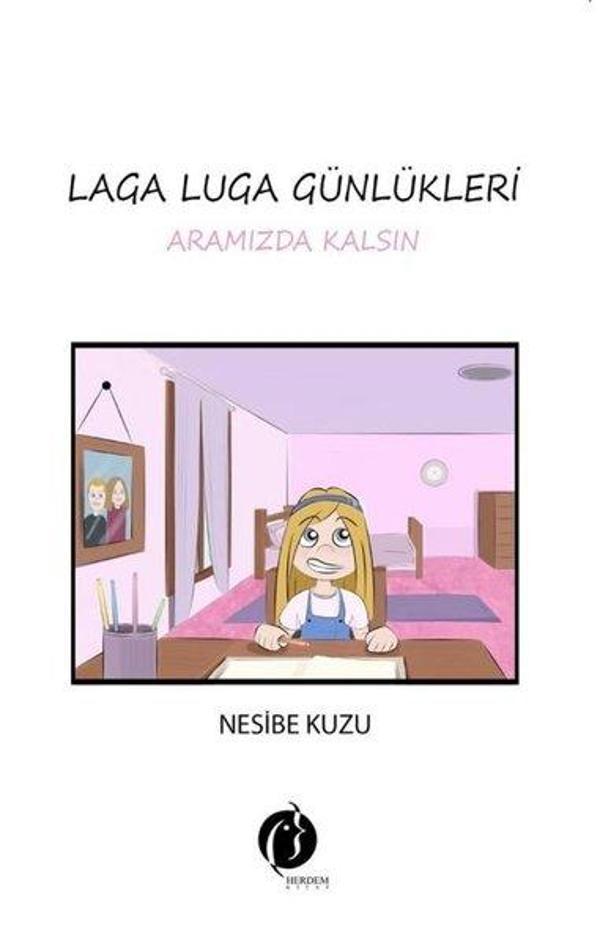 Laga Luga Günlükleri - Aramızda Kalsın - Herdem Kitap - Image 1