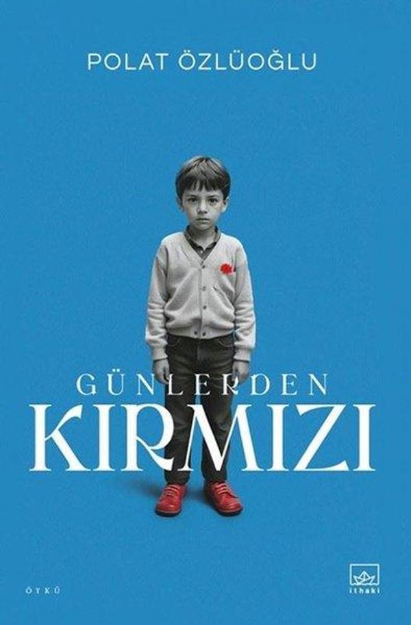 İthaki Yayınları Günlerden Kırmızı - İthaki Yayınları - Image 1