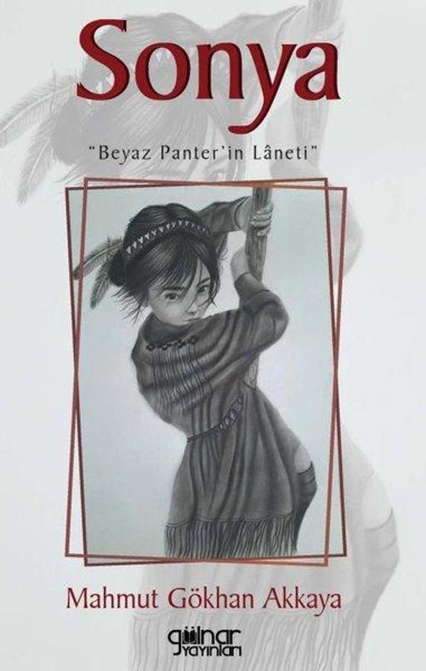 Sonya - Beyaz Panter'in Laneti - Gülnar Yayınları - Image 1