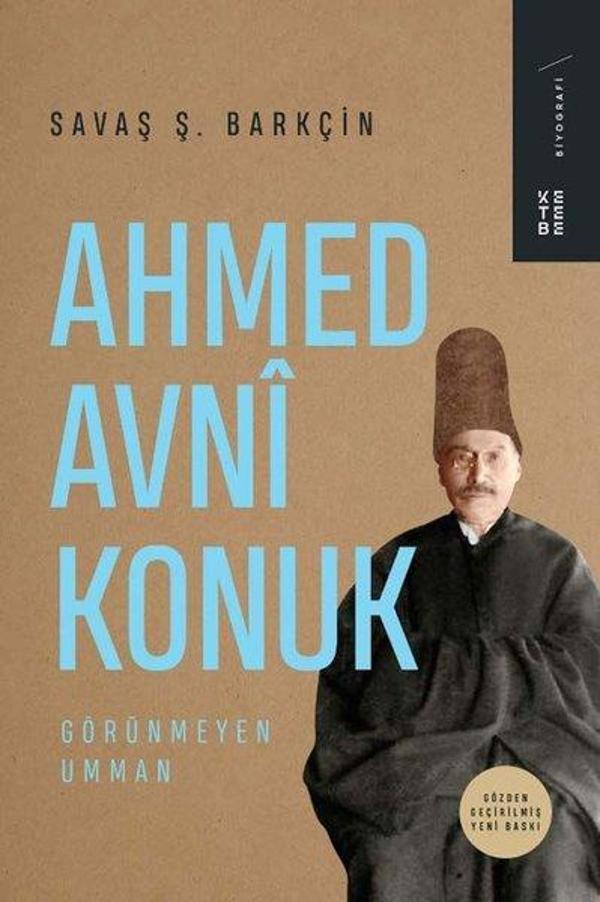 Ahmed Avni Konuk: Görünmeyen Umman - Ketebe - Image 1