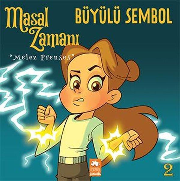 Masal Zamanı Melez Prenses 2 - Büyülü Sembol - Eksik Parça Yayınları - Image 1