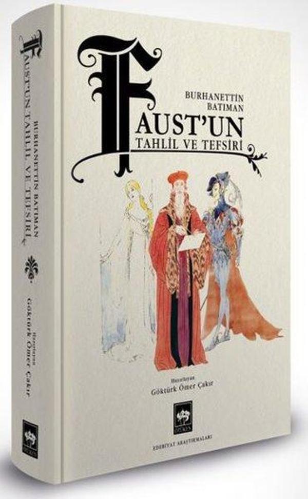 Faust'un Tahlil ve Tefsiri - Ötüken Neşriyat - Image 1