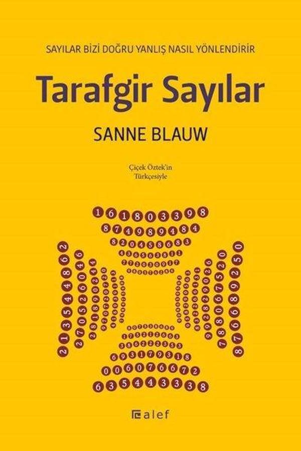 Tarafgir Sayılar:  Sayılar Bizi Doğru Yanlış Nasıl Yönlendirir - Alef - Image 1