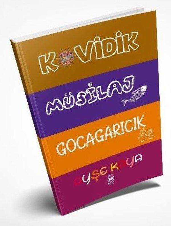 Kovidik: Müsilaj - Gocagarıcık - 5 Şubat Yayınları - Image 1