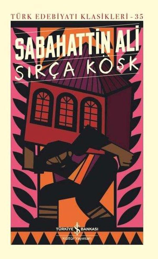 Sırça Köşk - Türk Edebiyatı Klasikleri 35 - İş Bankası Kültür Yayınları - Image 1