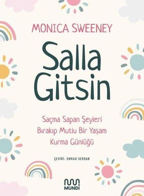Salla Gitsin - Saçma Sapan Şeyleri Bırakıp Mutlu Bir Yaşam Kurma Günlüğü - Mundi - Image 1
