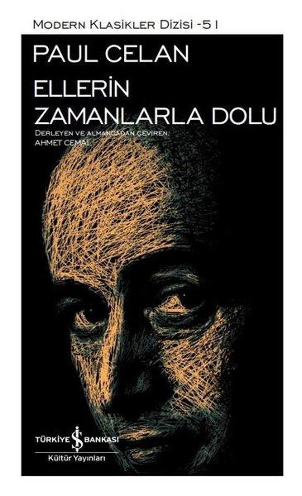 Ellerin Zamanlarla Dolu - Modern Klasikler 51 - İş Bankası Kültür Yayınları - Image 1