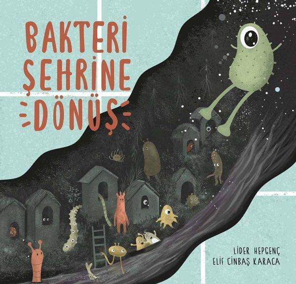 Bakteri Şehrine Dönüş - Martı Yayınları Yayınevi - Image 1