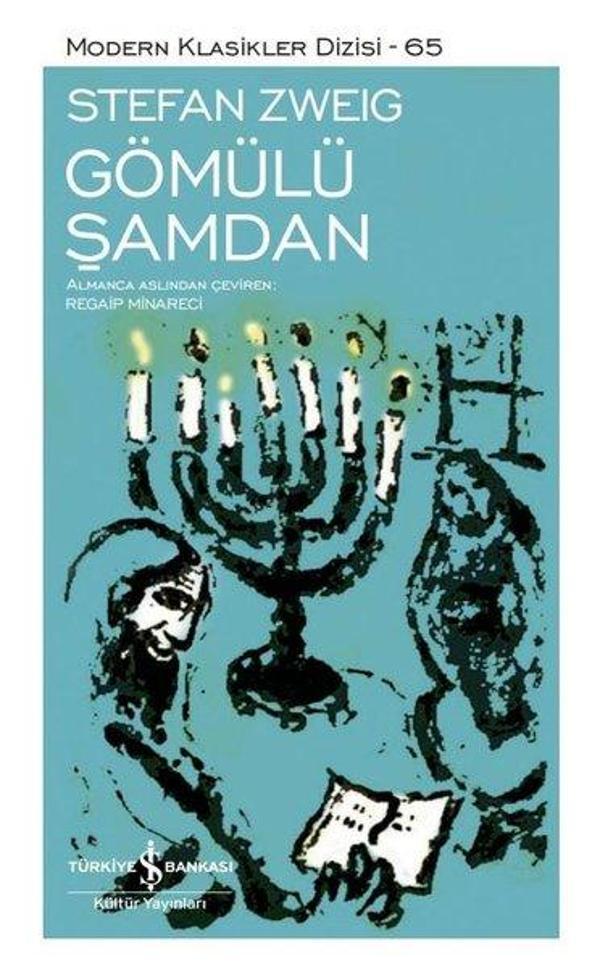 Gömülü Şamdan - Modern Klasikler 65 - İş Bankası Kültür Yayınları - Image 1