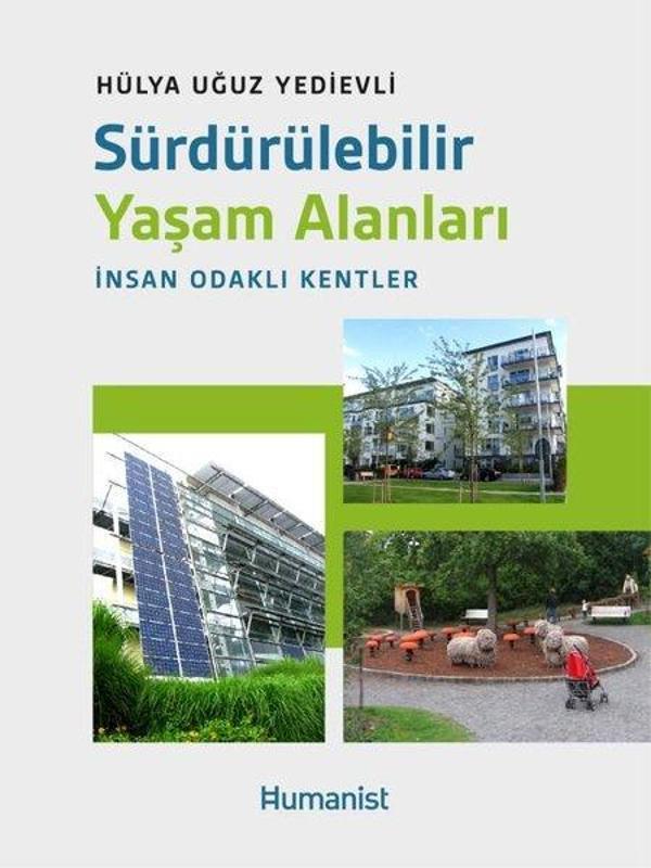 Sürdürülebilir Yaşam Alanları: İnsan Odaklı Kentler - Humanist Kitap Yayıncılık - Image 1