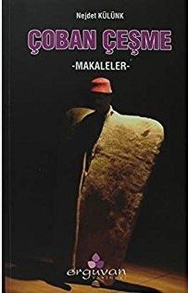 Çoban Çeşme - Makaleler - Erguvan Yayınları - Image 1
