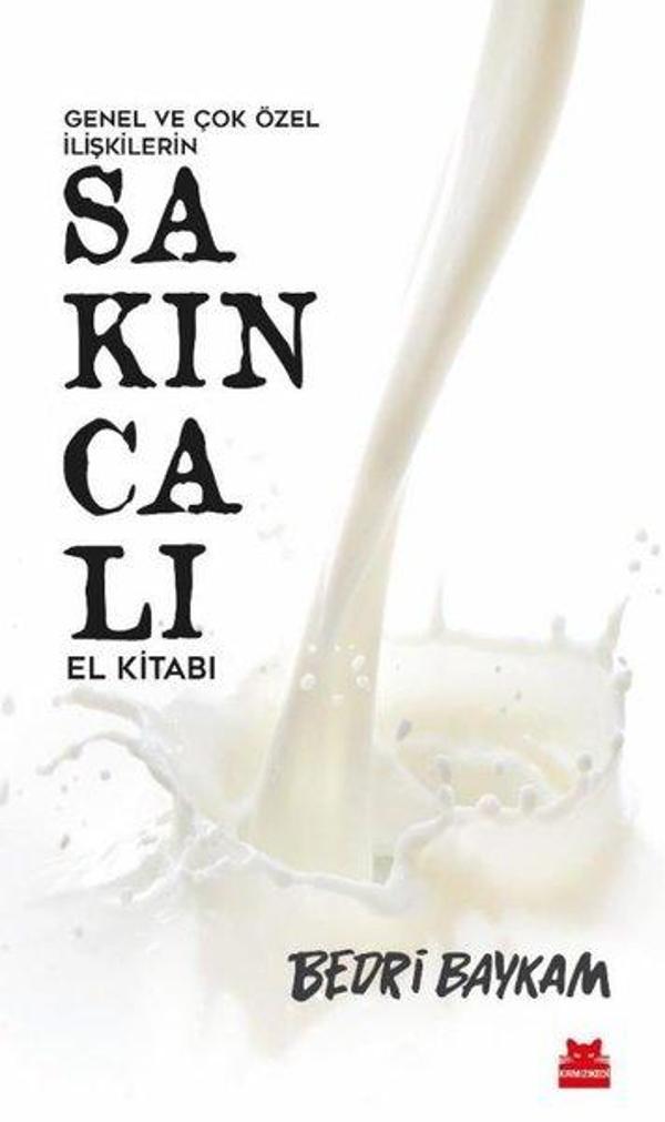 Genel ve Çok Özel İlişkilerin Sakıncalı El Kitabı - Kırmızı Kedi Yayınevi - Image 1