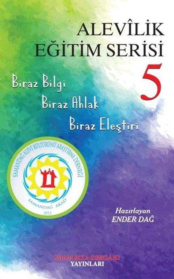 Alevilik Eğitim Serisi - 5 - İmam Rıza Dergahı Yayınları - Image 1