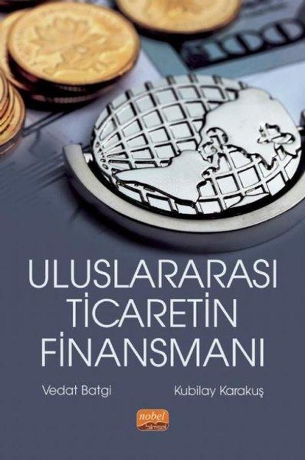 Uluslararası Ticaretin Finansmanı - Nobel Bilimsel Eserler - Image 1