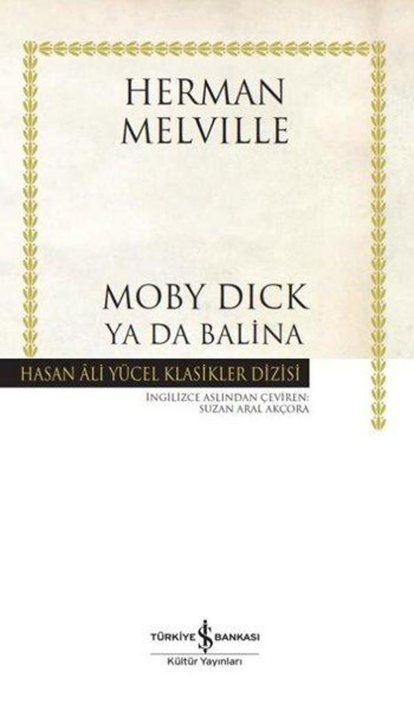 Moby Dick Ya da Balina - İş Bankası Kültür Yayınları - Image 1
