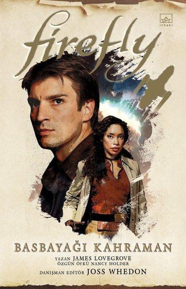 Firefly: Basbayağı Kahraman - İthaki Yayınları - Image 1