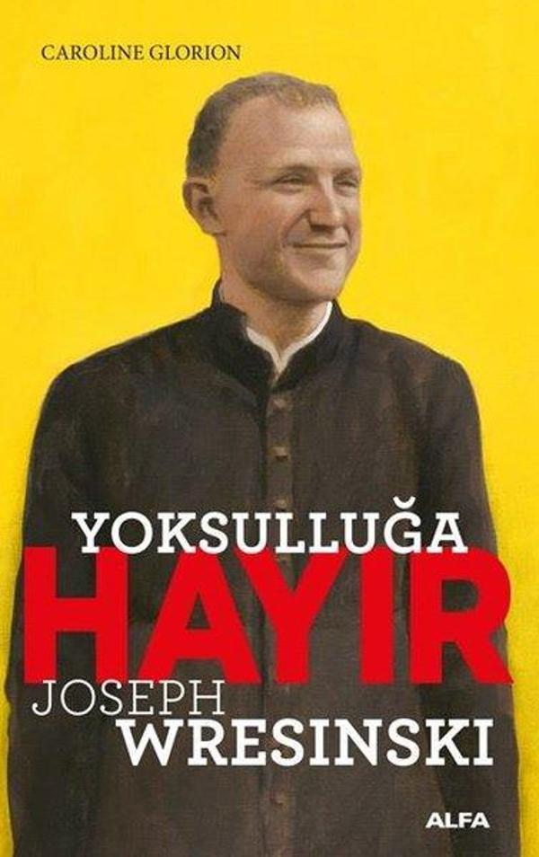 Yoksulluğa Hayır - Joseph Wresinski - Alfa Yayıncılık - Image 1