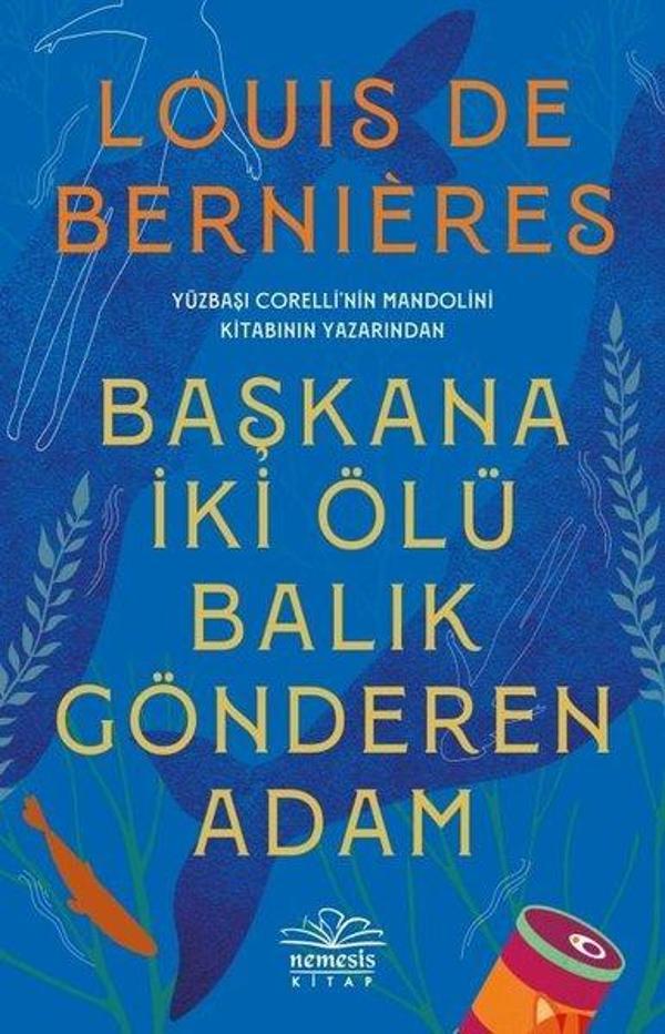 Başkana İki Ölü Balık Gönderen Adam - Nemesis Kitap Yayınevi - Image 1