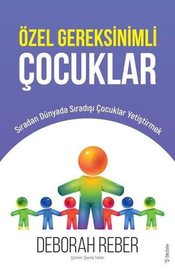 Özel Gereksinimli Çocuklar - Sıradan Dünyada Sıradışı Çocuklar Yetiştirmek - Sola Unitas - Image 1