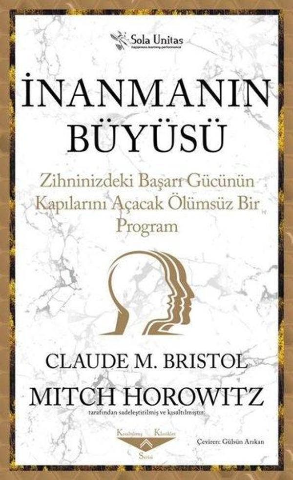 İnanmanın Büyüsü - Zihninizdeki Başarı Gücünün Kapılarını Açacak Ölümsüz Bir Program - Sola Unitas - Image 1