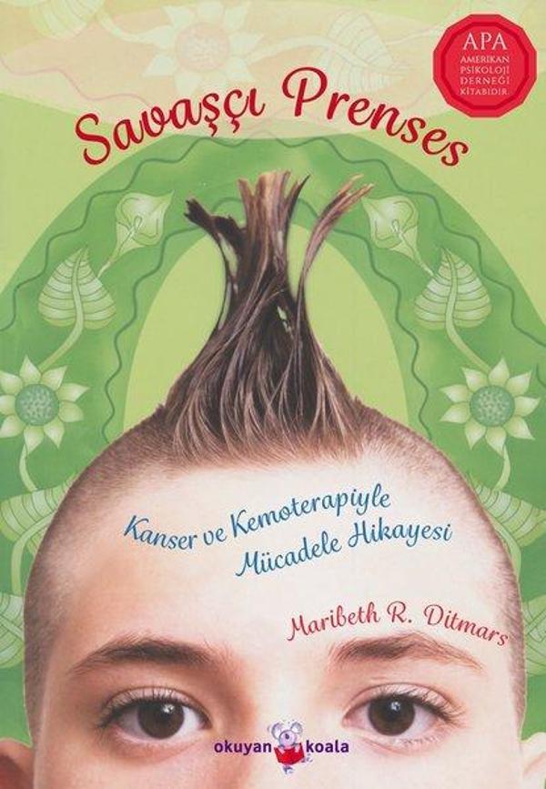 Savaşçı Prenses - Kanser ve Kemoterapiyle Mücadele Hikayesi - Okuyan Koala - Image 1