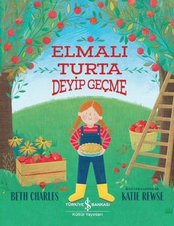 Elmalı Turta Deyip Geçme - İş Bankası Kültür Yayınları - Image 1