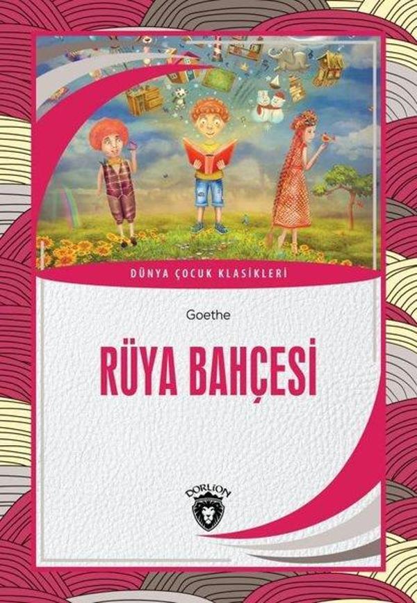 Rüya Bahçesi - Dünya Çocuk Klasikleri - Dorlion Yayınevi - Image 1